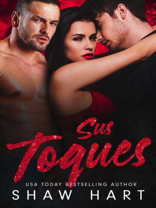 Title details for Sus Toques by Shaw Hart - Available